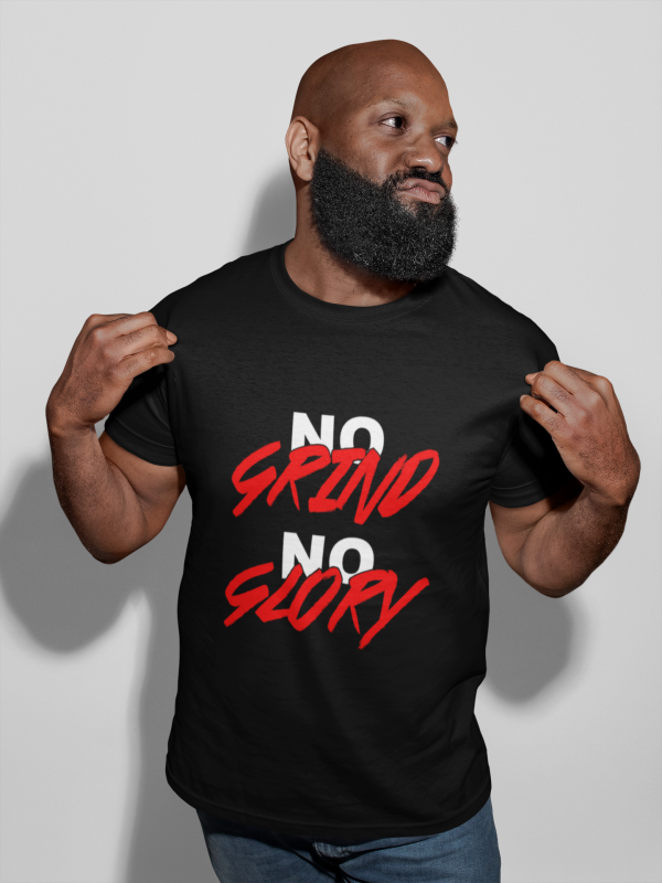 No Grind No Glory T-Shirt